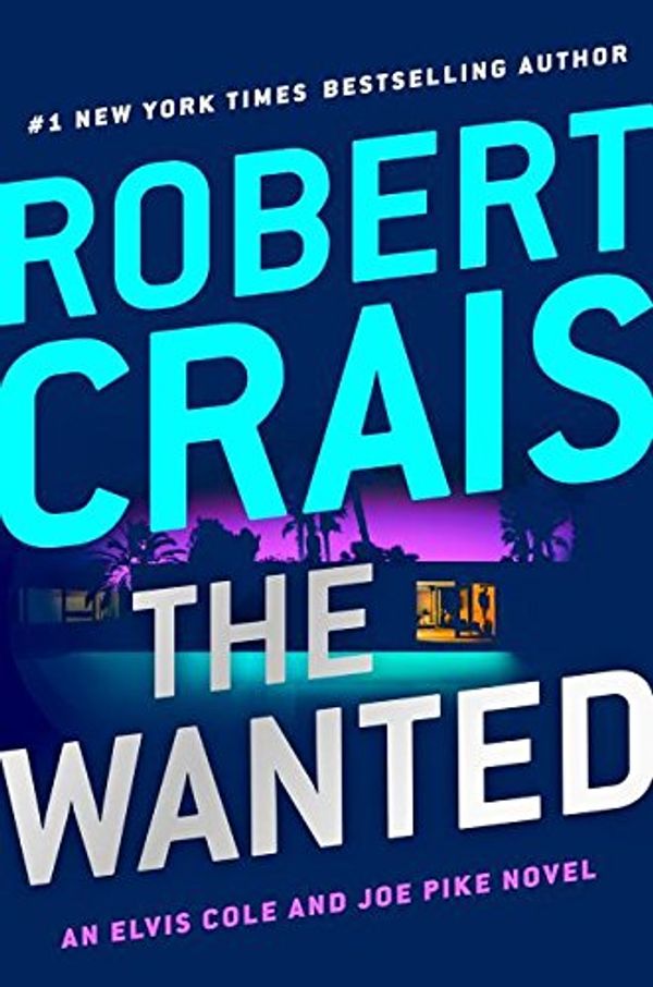 Cover Art for 9781432838799, The Wanted by Robert Crais