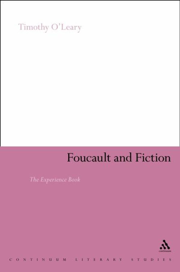 Cover Art for 9781441182104, Foucault and Fiction by Unknown