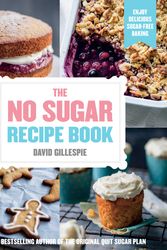 Cover Art for 9780718180140, The No Sugar Recipe Book by David Gillespie