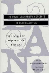Cover Art for 9780393317756, The Seminar of Jacques Lacan: The Four Fundamental Concepts of Psychoanalysis by Jacques Lacan
