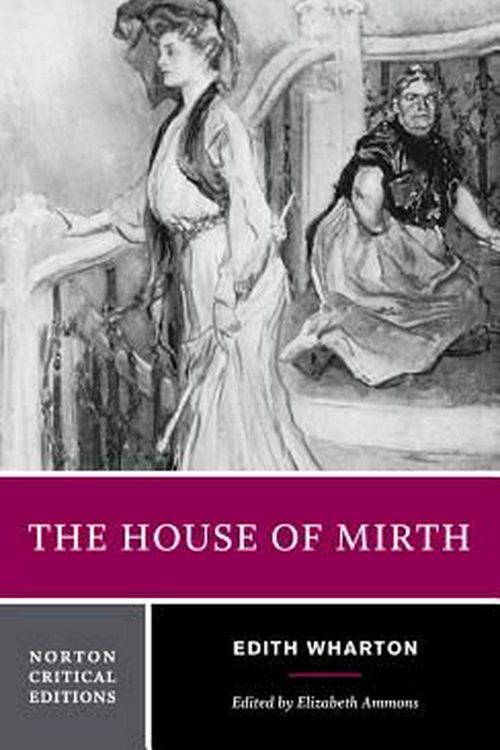 Cover Art for 9780393959017, The House of Mirth by Edith Wharton