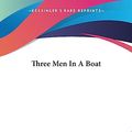 Cover Art for 9781419189852, Three Men In A Boat by Jerome K. Jerome