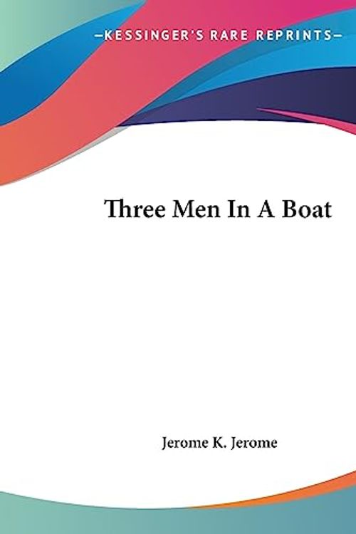 Cover Art for 9781419189852, Three Men In A Boat by Jerome K. Jerome