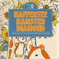 Cover Art for 9780856484902, Haffertee Hamster Diamond by Perkins, Janet, Perkins, John