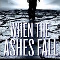 Cover Art for 9781304792600, When the Ashes Fall by Jacqueline Druga