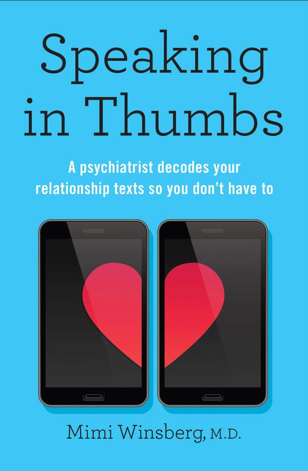 Cover Art for 9781529059694, Speaking in Thumbs by Mimi Winsberg