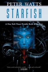 Cover Art for 9780812575859, Starfish by Peter Watts