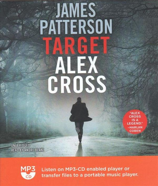 Cover Art for 9781549176258, Target: Alex Cross by James Patterson