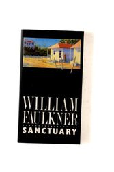 Cover Art for 9780330306515, Sanctuary by William Faulkner