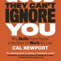 Cover Art for 9780349415871, So Good They Can't Ignore You by Cal Newport