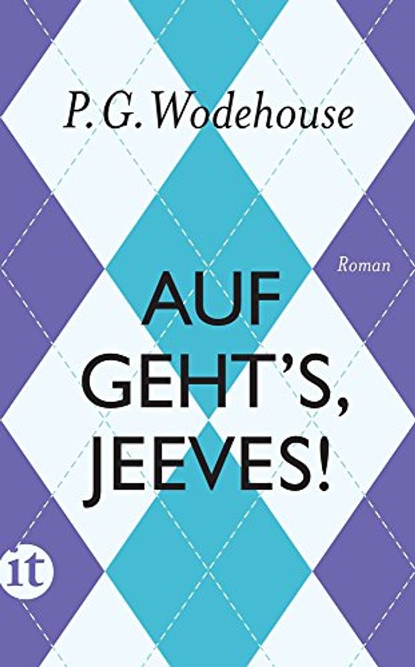 Cover Art for 9783458363866, Auf geht's, Jeeves! by P. G. Wodehouse