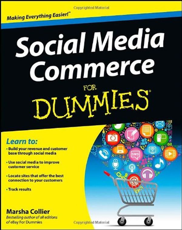 Cover Art for 9781118297933, Social Media Commerce For Dummies by Collier, Marsha