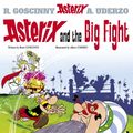 Cover Art for 9781444013146, Asterix: Asterix and the Big Fight: Album 7 by Rene Goscinny