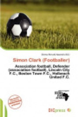 Cover Art for 9786200311078, Simon Clark (Footballer) by Dismas Reinald Apostolis