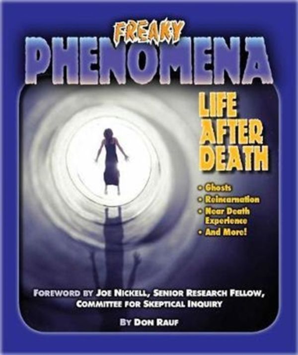 Cover Art for 9781422237762, Life After DeathFreaky Phenomena by Don Rauf