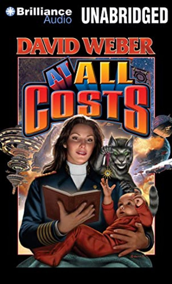 Cover Art for 9781469280721, At All Costs by David Weber