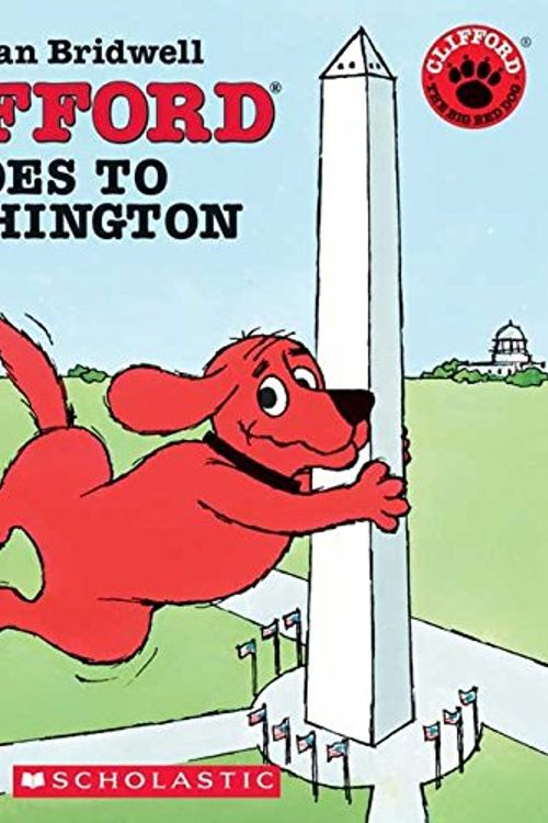Cover Art for 9780439696562, Clifford Goes to Washington by Norman Bridwell
