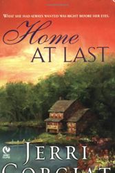 Cover Art for 9780451216212, Home at Last (Signet Eclipse) by Jerri Corgiat