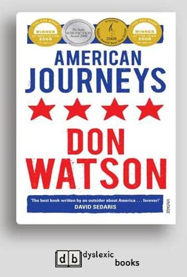 Cover Art for 9781525277887, American Journeys by Don Watson