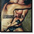 Cover Art for 9783836559607, Lesbians for Men by Dian Hanson