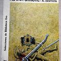 Cover Art for 9788477511502, agatha christie la muerte visita al dentista planeta by Agatha Christie