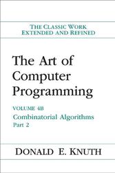 Cover Art for 9780201038064, The Art of Computer Programming: Combinatorial Algorithms v. 4B (Series in Computer Science & Information Processing) (v. 6) by Donald Knuth
