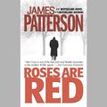 Cover Art for 9781594834509, Roses Are Red by James Patterson