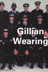 Cover Art for 9780714838243, Gillian Wearing: the most comprehensive book on the British artist's    frank, affecting work by Russell Ferguson, Russell Ferguson