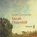Cover Art for 9782864249443, Sarah Thornhill by Kate Grenville