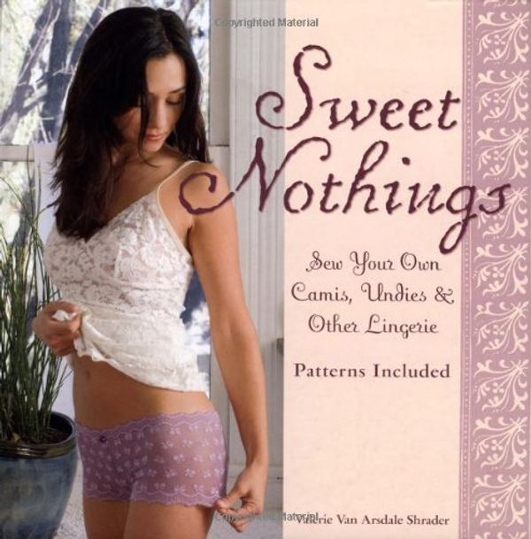 Cover Art for 9781845433635, Sweet Nothings by Valerie Van Arsdale Shrader