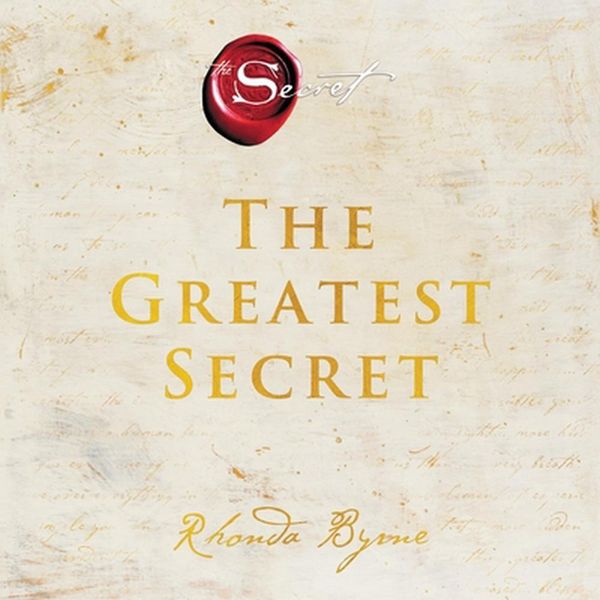 Cover Art for 9781665017183, The Greatest Secret by Rhonda Byrne