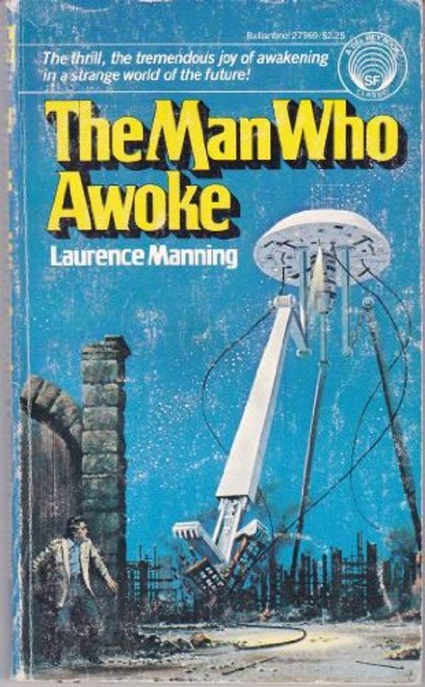 Cover Art for 9780345279699, The Man Who Awoke by Manning Laurence
