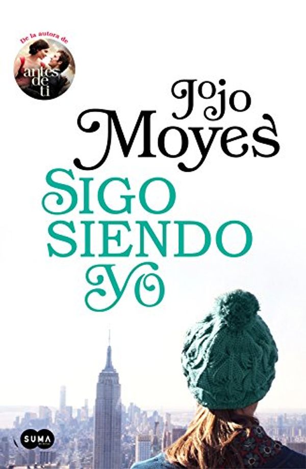 Cover Art for 9789585999831, Sigo siendo yo (Antes de ti 3) by Jojo Moyes