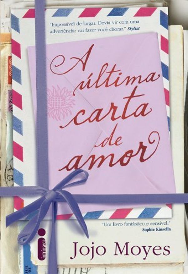 Cover Art for 9788580571738, Ultima Carta de Amor (Em Portugues do Brasil) by Jojo Moyes