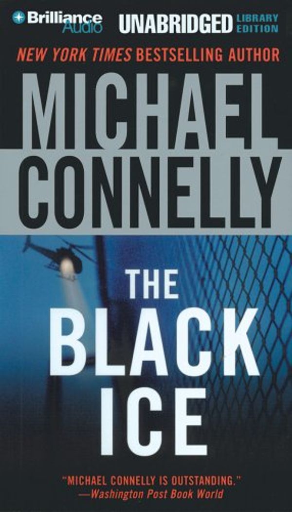 Cover Art for 9781423323280, The Black Ice by Michael Connelly