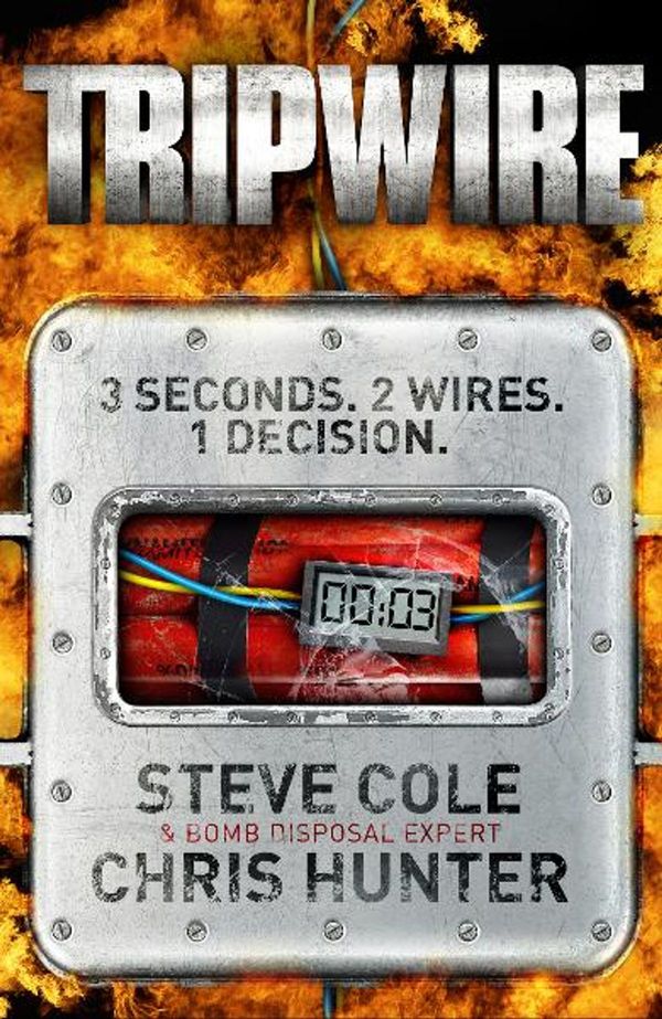 Cover Art for 9781448101153, Tripwire by Chris Hunter, Steve Cole