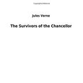 Cover Art for 9783732624065, The Survivors of the Chancellor by Jules Verne