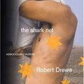 Cover Art for 9780141002545, The Shark Net by Robert Drewe
