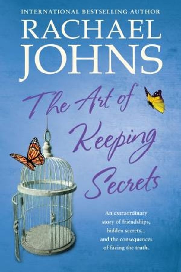 Cover Art for 9781489210531, The Art of Keeping Secrets by Rachael Johns