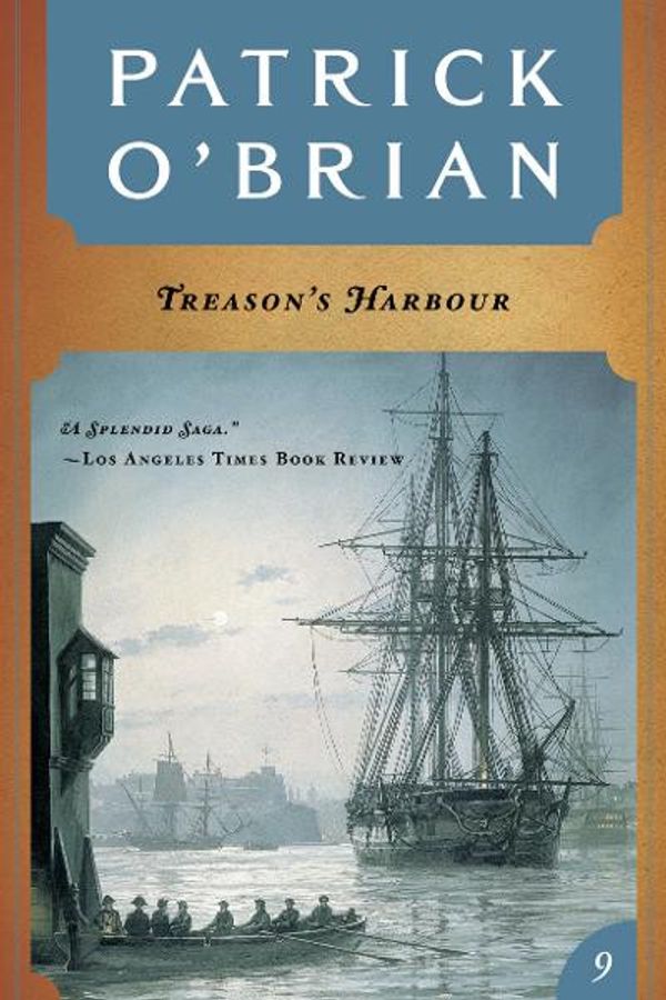 Cover Art for 9780393088564, Treason's Harbour (Vol. Book 9) (Aubrey/Maturin Novels) by Unknown