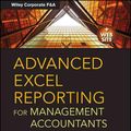 Cover Art for 9781118657720, Advanced Excel Reporting for Management Accountants by Neale Blackwood