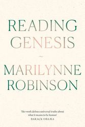 Cover Art for 9780349018744, Reading Genesis by Marilynne Robinson
