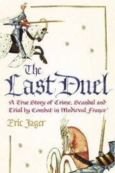 Cover Art for 9780712661904, The Last Duel by Eric Jager