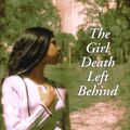 Cover Art for 9780307433893, The Girl Death Left Behind by Unknown