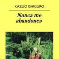 Cover Art for 9788433970794, Nunca Me Abandones by Kazuo Ishiguro