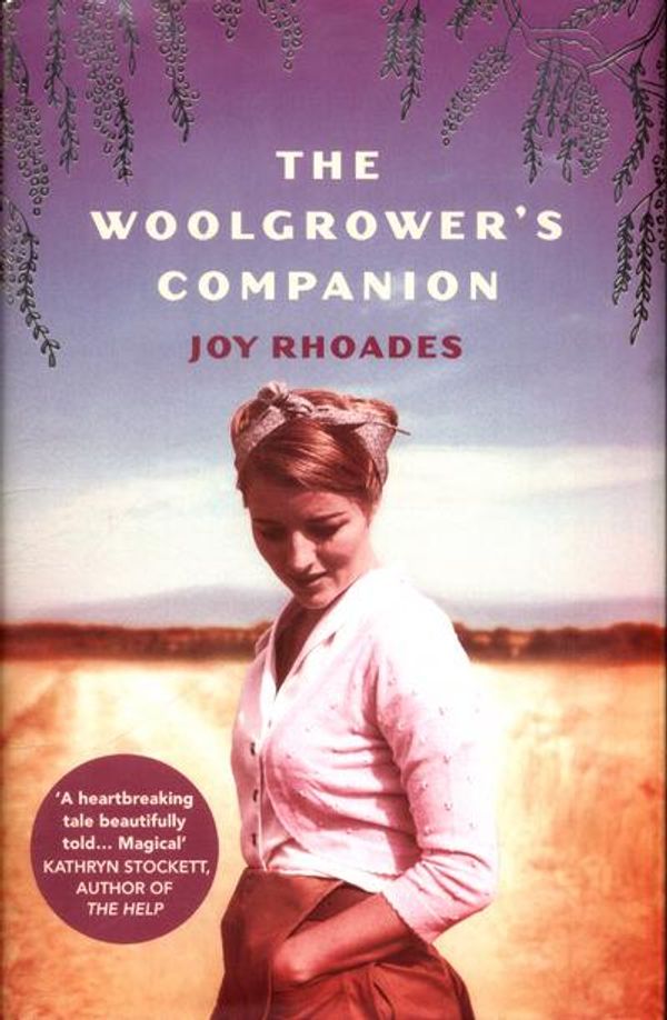 Cover Art for 9781784741341, The Woolgrower's Companion by Joy Rhoades