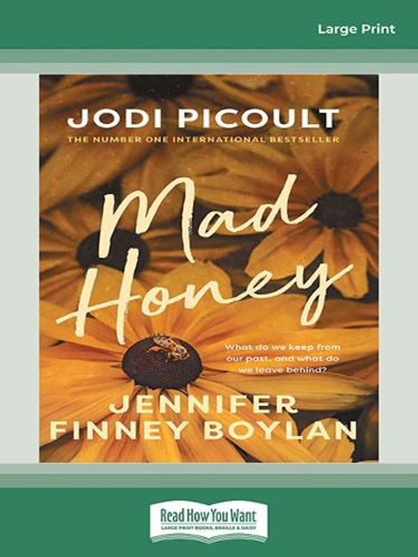 Cover Art for 9780369395818, Mad Honey by Jodi Picoult, Jennifer Finney Boylan