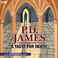 Cover Art for 9781408406755, A Taste for Death by P.d. James