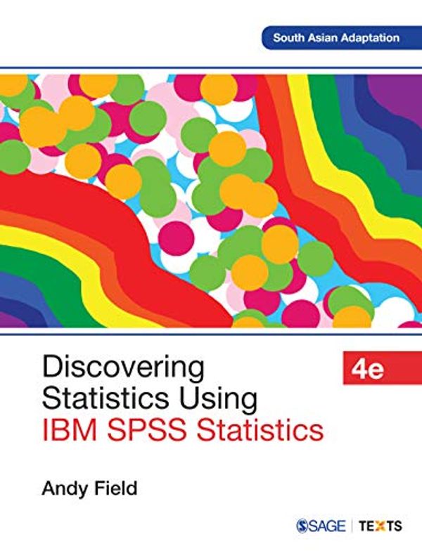 Cover Art for 9781446249185, Discovering Statistics Using IBM SPSS Statistics by Andy Field