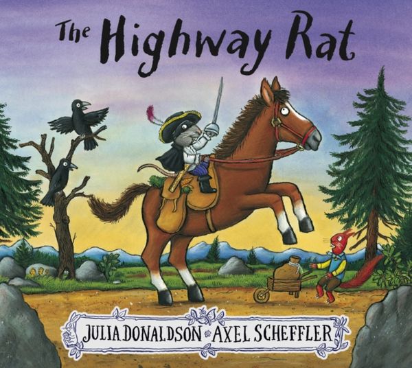 Cover Art for 9781407170732, The Highway Rat by Julia Donaldson